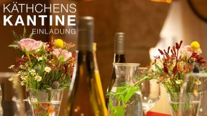 Käthchens Kantine 2019 – Einladung