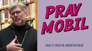 PRAYMOBIL: Pater Dr. Mauritius Wilde