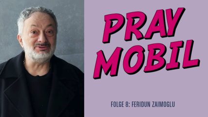 PRAYMOBIL: Feridun Zaimoglu